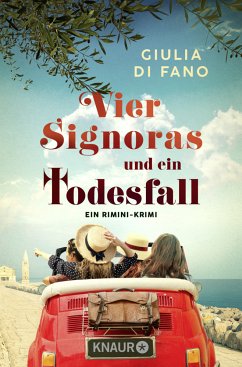 Vier Signoras und ein Todesfall / Anna Antonelli Bd.1 - di Fano, Giulia