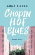 Chopinhof-Blues - Bild 1