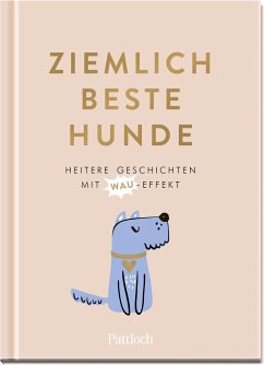 Ziemlich beste Hunde