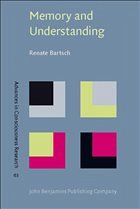 Memory and Understanding - Bartsch, Renate