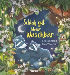 Schlaf gut, kleiner Waschbär - ein Bilderbuch für Kinder ab 2 Jahren - Käßmann, Lea