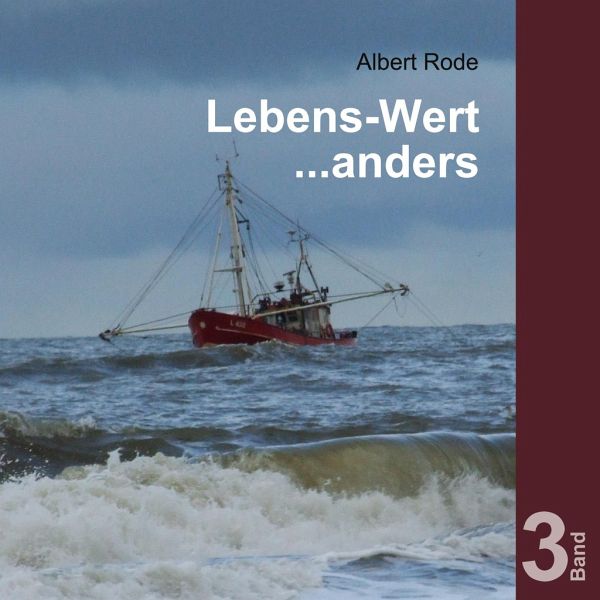 Lebens-Wert ... anders Lebens-Wert ... anders