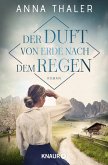 Der Duft von Erde nach dem Regen / Die Südtirol Saga Bd.2