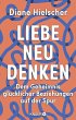 Liebe neu denken - Bild 1