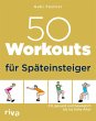 50 Workouts für Späteinsteiger... - Bild 1