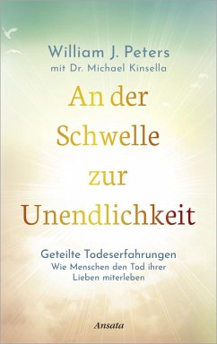 An der Schwelle zur Unendlichkeit (eBook, ePUB) - Peters, William; Kinsella, Michael