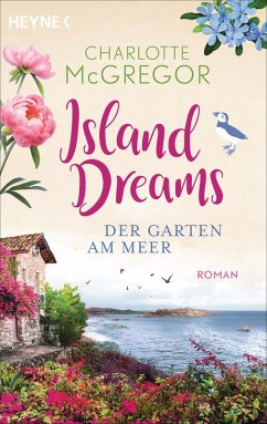 Der Garten am Meer / Island Dreams Bd.1 (eBook, ePUB) - McGregor, Charlotte