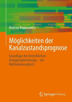 Möglichkeiten der Kanalzustandsprognose (eBook, PDF) - Raganowicz, Andrzej