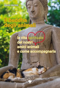 Il Buddha degli animali (eBook, ePUB) - Michie, David
