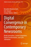 Digital Convergence in Contemporary Newsrooms (eBook, PDF)