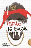 Tupac is back (eBook, ePUB)
