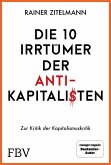 Die 10 Irrtümer der Antikapitalisten (eBook, PDF)