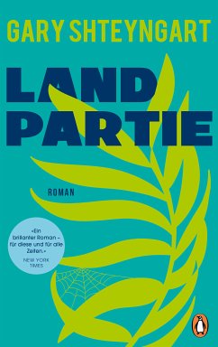 Landpartie (eBook, ePUB) - Shteyngart, Gary