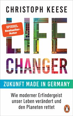 Life Changer - Zukunft made in Germany (eBook, ePUB) - Keese, Christoph