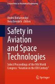Safety in Aviation and Space Technologies (eBook, PDF)