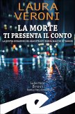 La morte ti presenta il conto (eBook, ePUB)