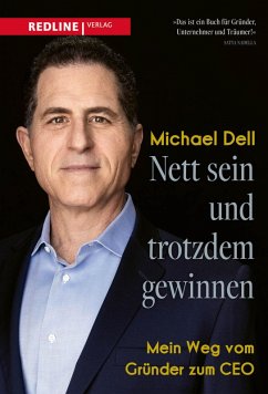 Nett sein und trotzdem gewinnen (eBook, ePUB) - Dell, Michael