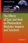 The Effects of Dust and Heat on Photovoltaic Modules: Impacts and Solutions (eBook, PDF)