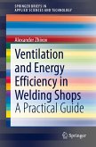 Ventilation and Energy Efficiency in Welding Shops (eBook, PDF)