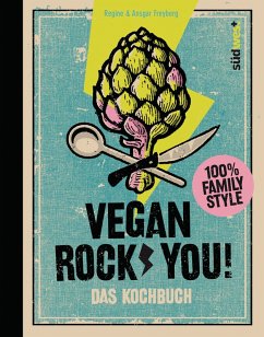 Vegan Rock You (eBook, ePUB) - Freyberg, Ansgar; Freyberg, Regine