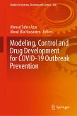 Modeling, Control and Drug Development for COVID-19 Outbreak Prevention (eBook, PDF)
