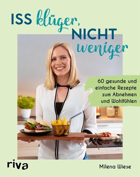 Iss klüger, nicht weniger (eBook, ePUB)