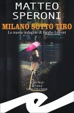 Milano sotto tiro (eBook, ePUB)