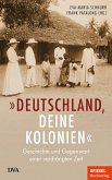 "Deutschland, deine Kolonien" (eBook, ePUB)
