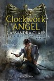 Clockwork Angel / Chroniken der Schattenjäger Bd.1 (eBook, ePUB)