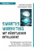 Smartes Marketing mit künstlicher Intelligenz (eBook, ePUB)
