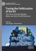 Tracing the Politicisation of the EU (eBook, PDF)