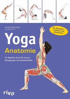 Yoga-Anatomie (eBook, ePUB) - Kaminoff, Leslie; Matthews, Amy