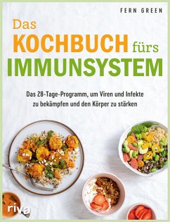 Das Kochbuch fürs Immunsystem (eBook, PDF) - Green, Fern