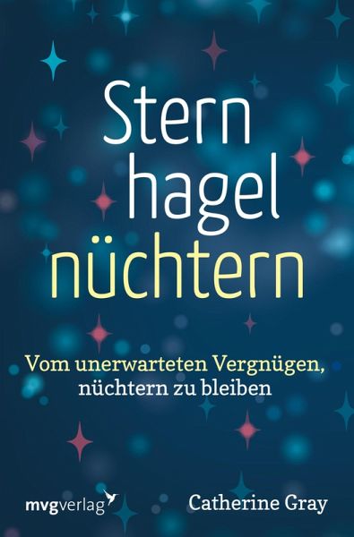 Sternhagelnüchtern (eBook, PDF) Sternhagelnüchtern (eBook, PDF)