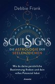 Soul Signs - Die Astrologie der Seelenzeichen (eBook, ePUB)