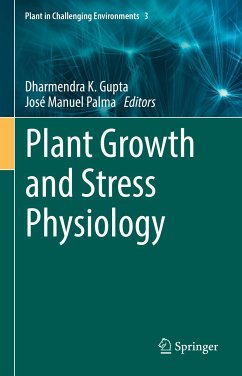 Plant Growth and Stress Physiology (eBook, PDF)