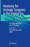 Anatomy for Urologic Surgeons in the Digital Era (eBook, PDF)