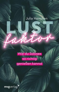 Lustfaktor (eBook, ePUB) - Henchen, Julia