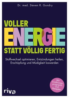 Voller Energie statt völlig fertig (eBook, PDF) - Gundry, Steven R.