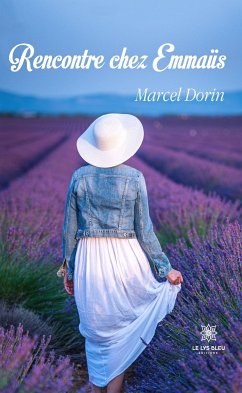 Rencontre chez Emmaüs (eBook, ePUB) - Dorin, Marcel