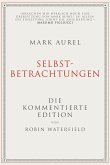 Mark Aurel: Selbstbetrachtungen (eBook, PDF)