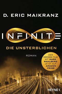 Infinite - Die Unsterblichen (eBook, ePUB) - Maikranz, D. Eric