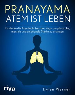 Pranayama - Atem ist Leben (eBook, ePUB) - Werner, Dylan