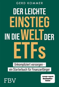 Der leichte Einstieg in die Welt der ETFs (eBook, ePUB) - Kommer, Gerd