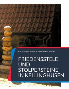 Friedensstele und Stolpersteine in Kellinghusen (eBook, ePUB)