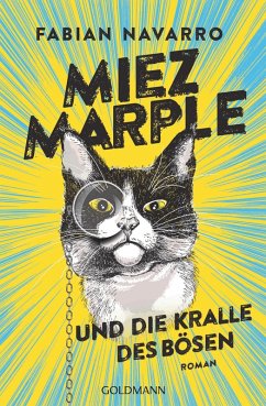 Miez Marple und die Kralle des Bösen / Miez Marple Bd.1 (eBook, ePUB) - Navarro, Fabian