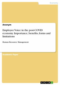 Employee Voice in the post-COVID economy. Importance, benefits, forms and limitations (eBook, PDF)