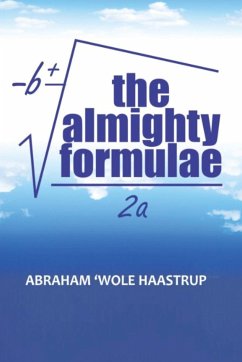 The Almighty Formulae - Haastrup, Abraham