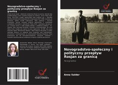 Novogradstvo-spo¿eczny i polityczny przep¿yw Rosjan za granic¿ - Salder, Anna