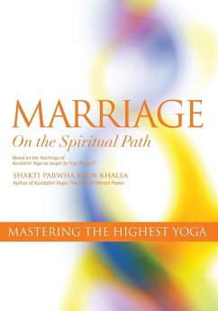 Marriage On The Spiritual Path - Kundalini Research Institute